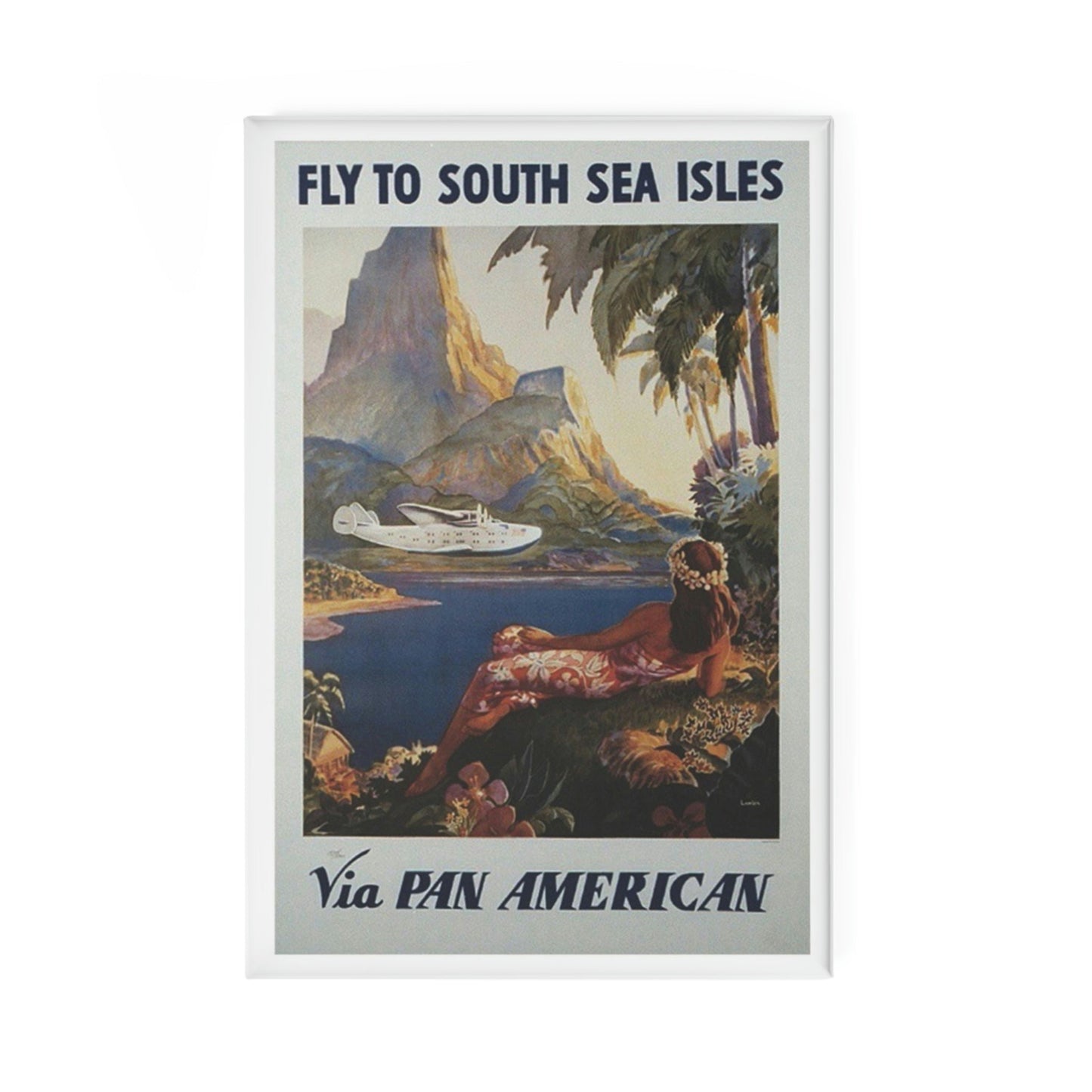 Fly to South Seas Pan Am Magnet