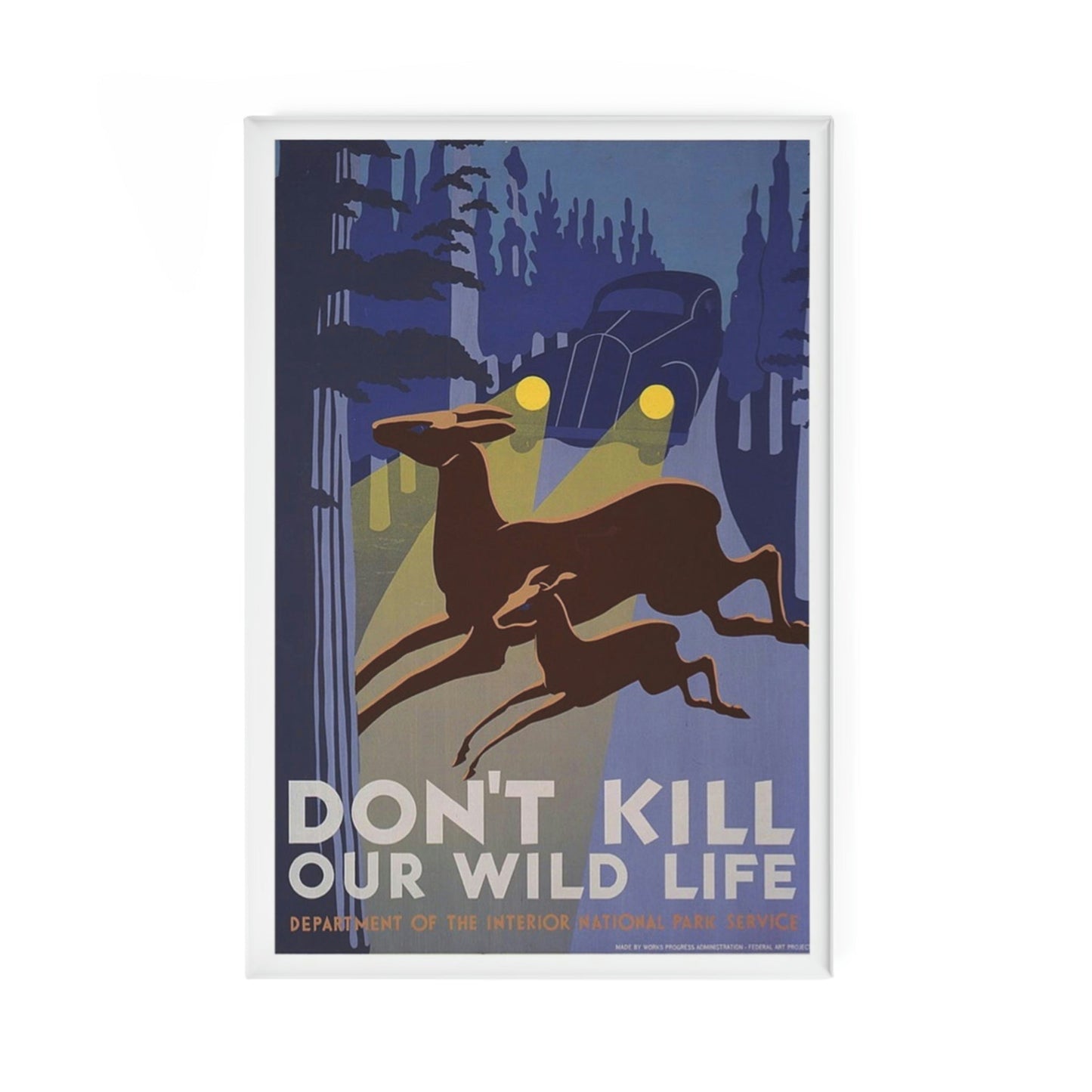 Don't Kill Our Wildlife WPA Magnet